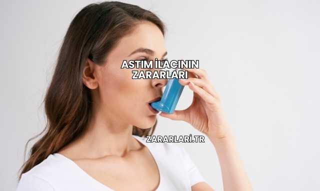 Astım İlacının Zararları