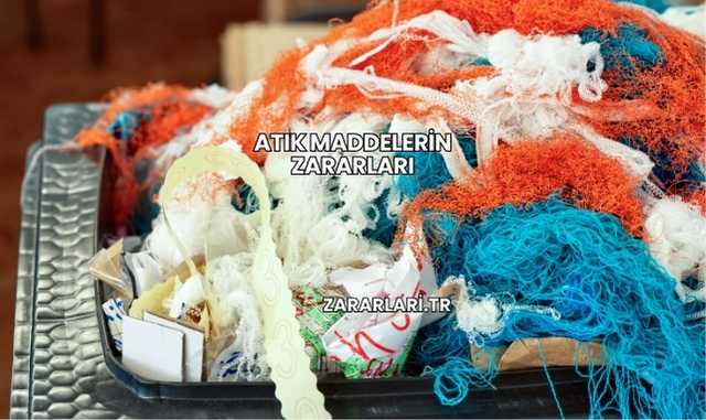 Atık Maddelerin Zararları