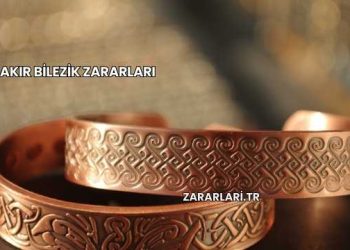 Bakır Bilezik Zararları