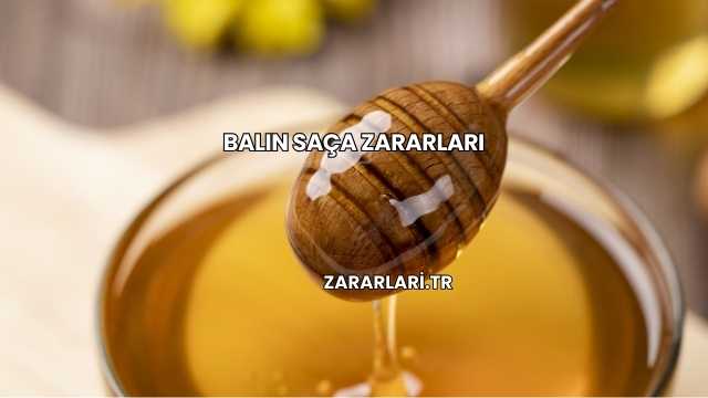 Balın Saça Zararları