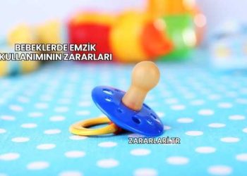 Bebeklerde Emzik Kullanımının Zararları