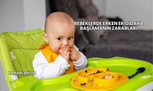Bebeklerde Erken Ek Gıdaya Başlamanın Zararları