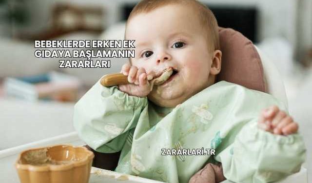 Bebeklerde Erken Ek Gıdaya Başlamanın Zararları