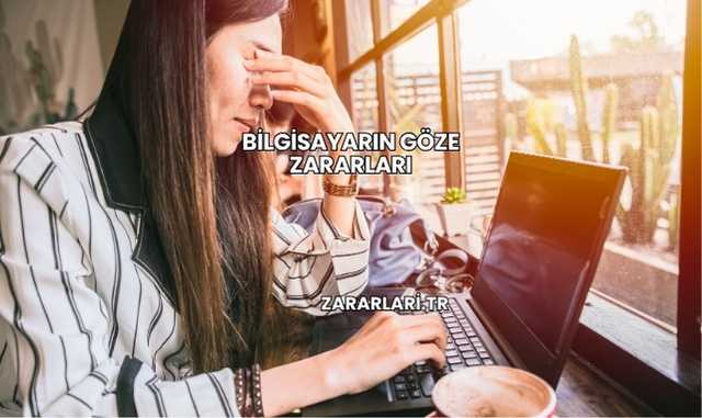 Bilgisayarın Göze Zararları