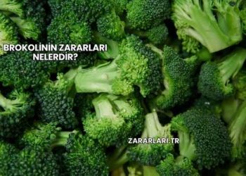 Brokolinin Zararları Nelerdir?