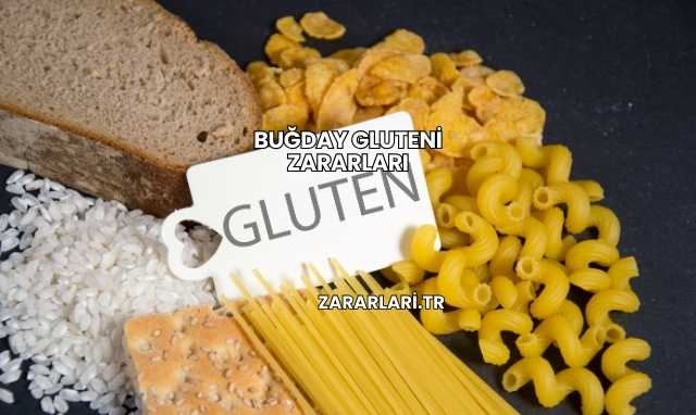 Buğday Gluteni Zararları