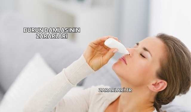 Burun Damlasının Zararları