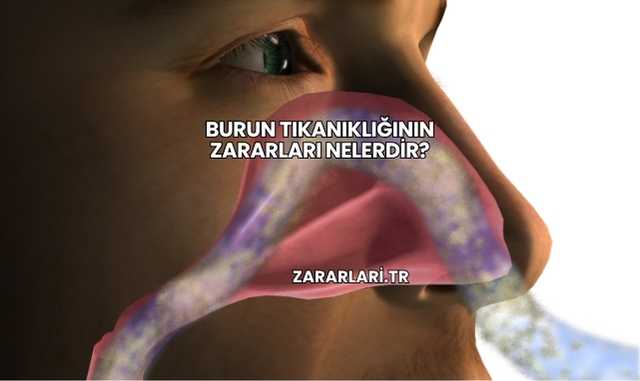 Burun Tıkanıklığının Zararları Nelerdir?
