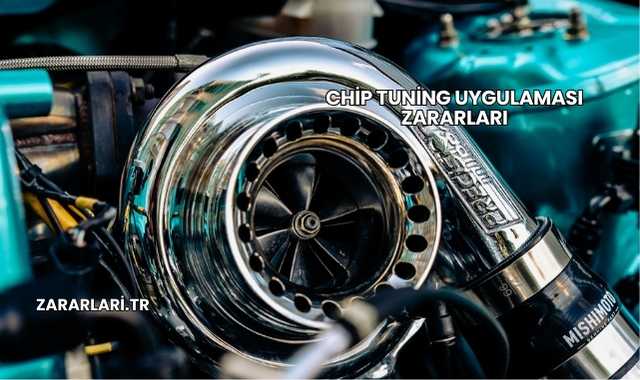 Chip Tuning Uygulaması Zararları