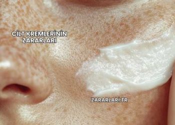 Cilt Kremlerinin Zararları
