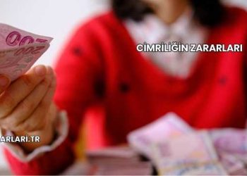 Cimriliğin Zararları