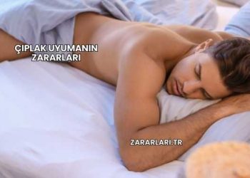 Çıplak Uyumanın Zararları