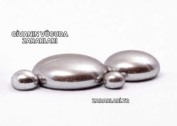 Civanın Vücuda Zararları