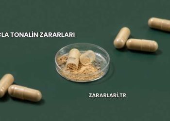 Cla Tonalin Zararları