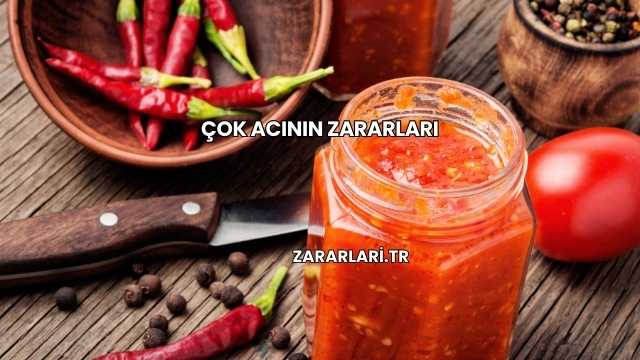 Çok Acının Zararları
