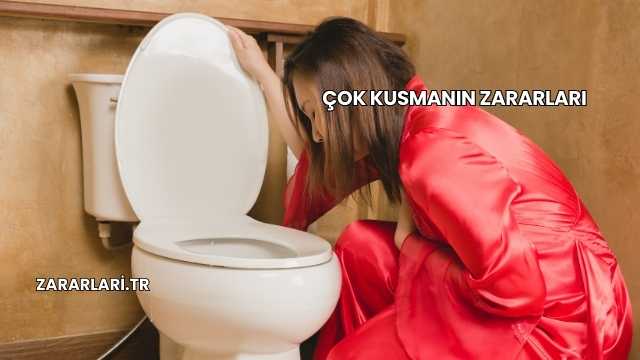 Çok Kusmanın Zararları