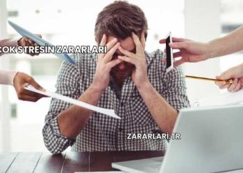 Çok Stresin Zararları