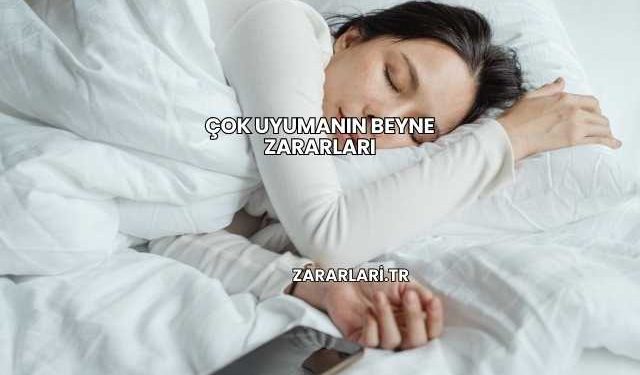 Çok Uyumanın Beyne Zararları