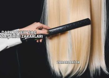 Dark Lovely Saç Düzleştirici Zararları