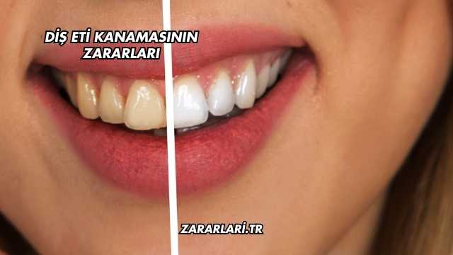 Diş Eti Kanamasının Zararları