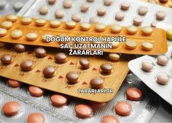 Doğum Kontrol Hapı ile Saç Uzatmanın Zararları