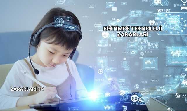 Eğitimde Teknoloji Zararları