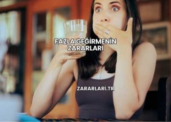 Fazla Geğirmenin Zararları