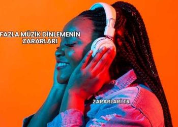 Fazla Müzik Dinlemenin Zararları
