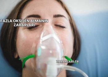 Fazla Oksijen Almanın Zararları