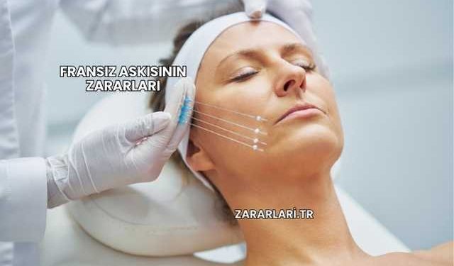 Fransız Askısının Zararları