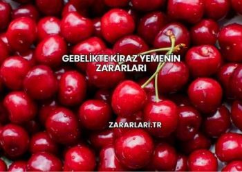 Gebelikte Kiraz Yemenin Zararları