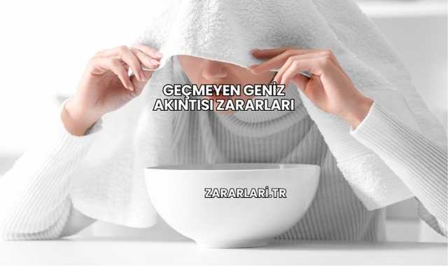 Geçmeyen Geniz Akıntısı Zararları