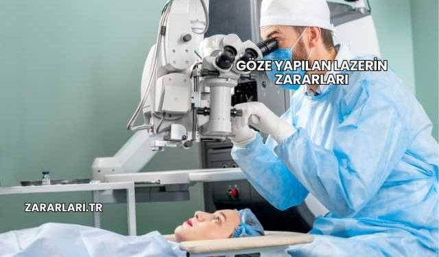 Göze Yapılan Lazerin Zararları