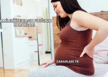 Hamilelikte Kasık Fıtığının Zararları