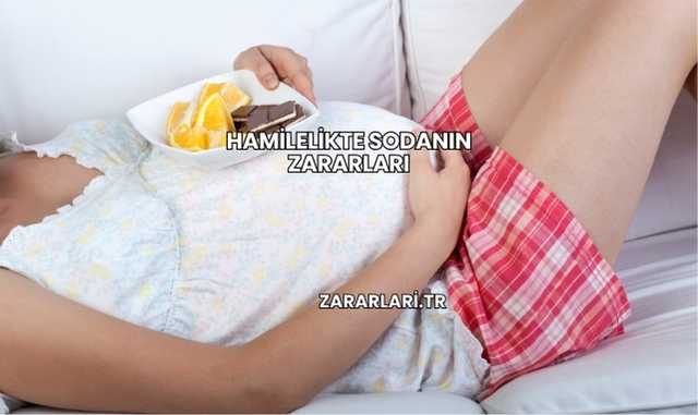 Hamilelikte Sodanın Zararları