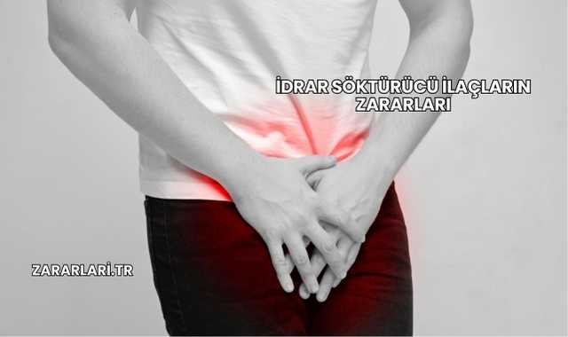 İdrar Söktürücü İlaçların Zararları