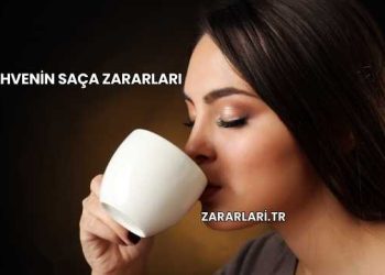 Kahvenin Saça Zararları