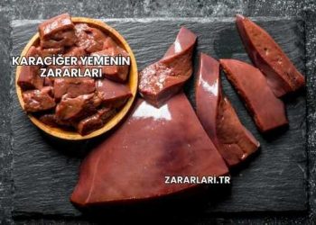 Karaciğer Yemenin Zararları