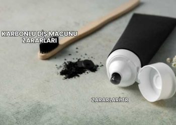 Karbonlu Diş Macunu Zararları