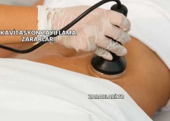 Kavitasyon Zayıflama Zararları