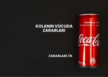 Kolanın Vücuda Zararları