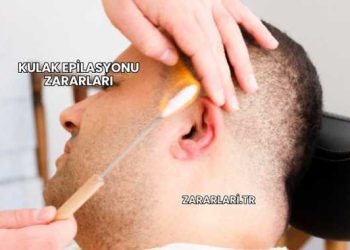 Kulak Epilasyonu Zararları