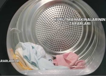 Kurutma Makinalarının Zararları