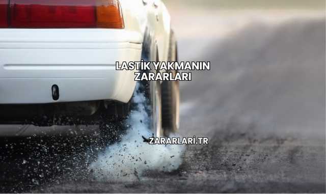 Lastik Yakmanın Zararları