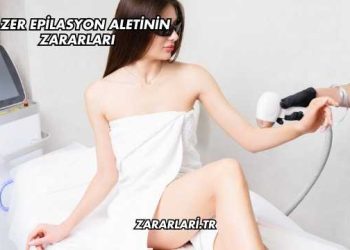 Lazer Epilasyon Aletinin Zararları