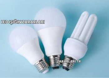 Led Işığın Zararları