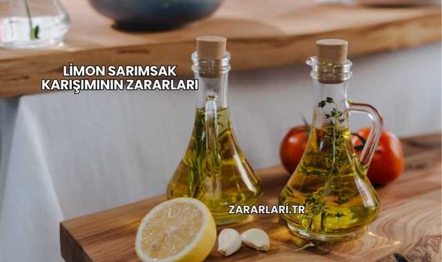 Limon Sarımsak Karışımının Zararları