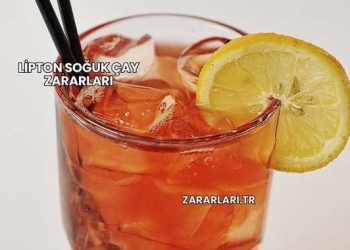 Lipton Soğuk Çay Zararları