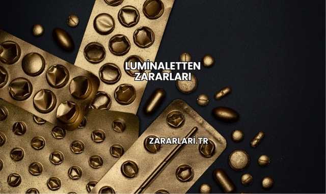 Luminaletten Zararları