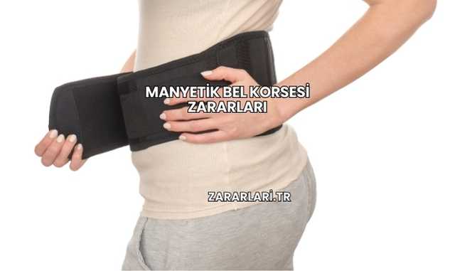 Manyetik Bel Korsesi Zararları